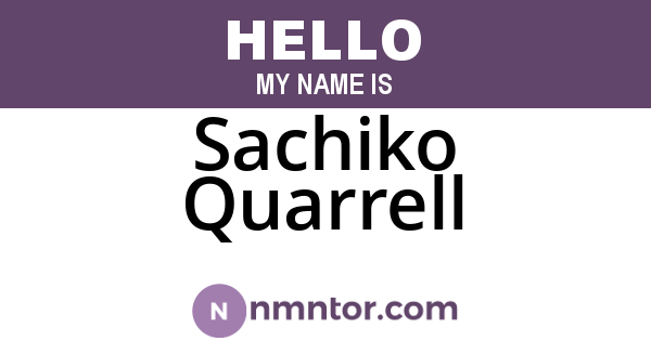 Sachiko Quarrell