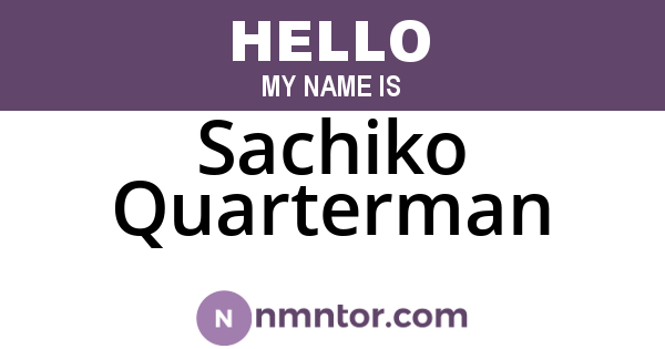 Sachiko Quarterman