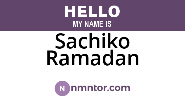 Sachiko Ramadan