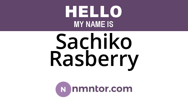 Sachiko Rasberry