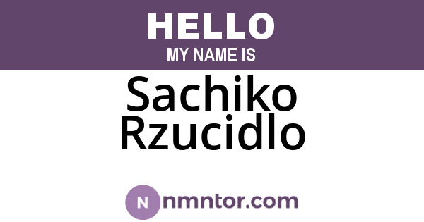 Sachiko Rzucidlo