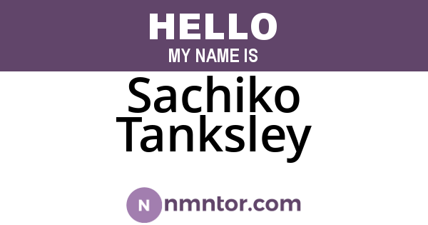 Sachiko Tanksley