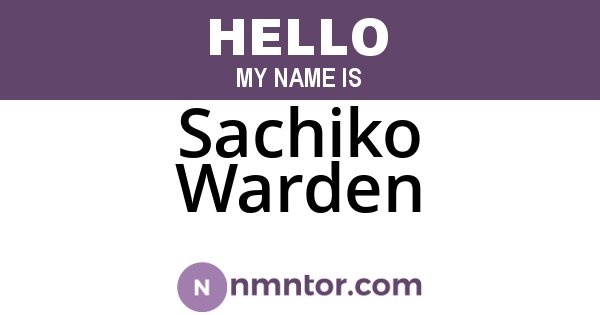 Sachiko Warden