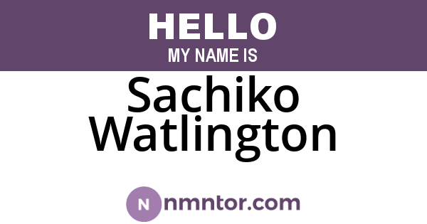 Sachiko Watlington