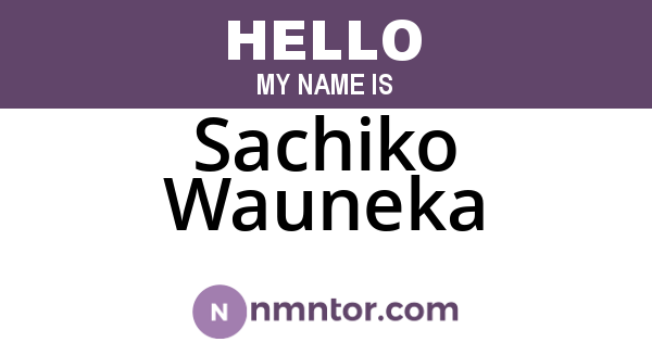 Sachiko Wauneka