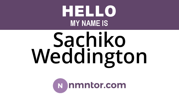 Sachiko Weddington