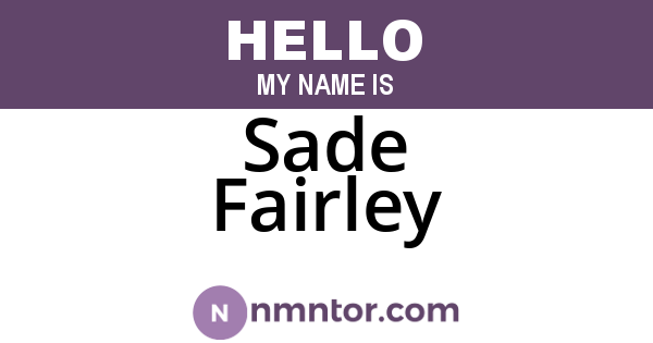 Sade Fairley