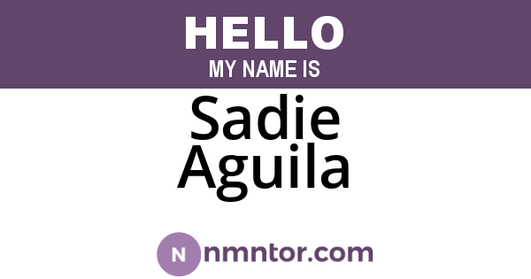 Sadie Aguila