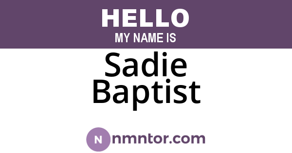 Sadie Baptist
