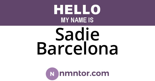 Sadie Barcelona