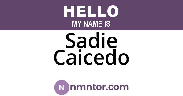 Sadie Caicedo
