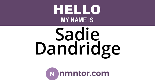 Sadie Dandridge