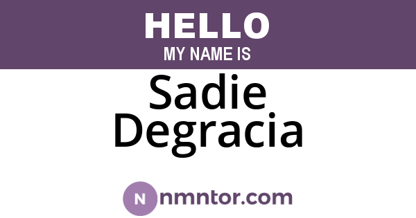 Sadie Degracia