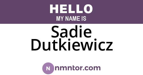 Sadie Dutkiewicz