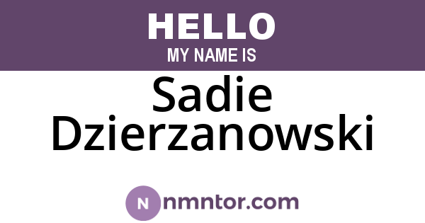 Sadie Dzierzanowski
