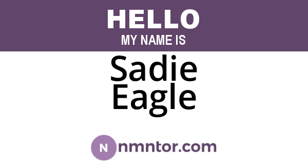 Sadie Eagle