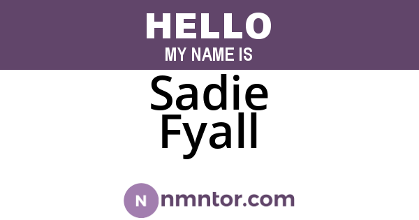 Sadie Fyall