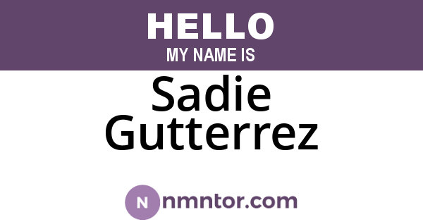 Sadie Gutterrez