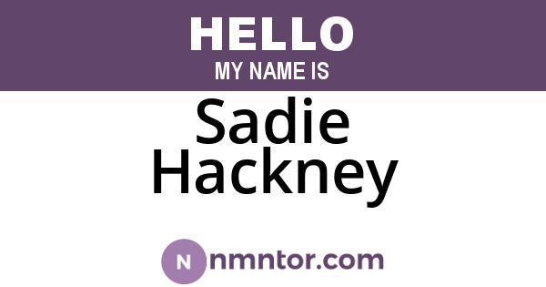 Sadie Hackney