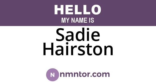 Sadie Hairston