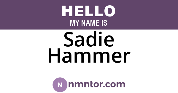 Sadie Hammer