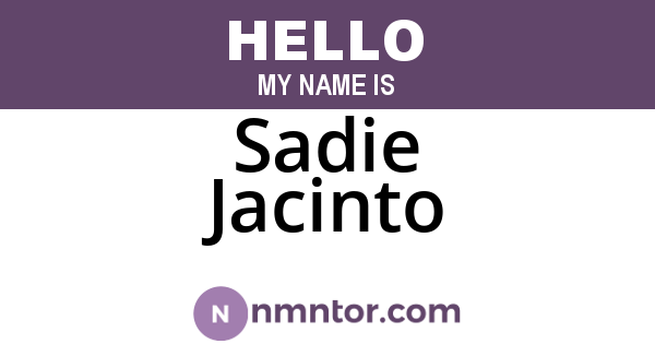 Sadie Jacinto