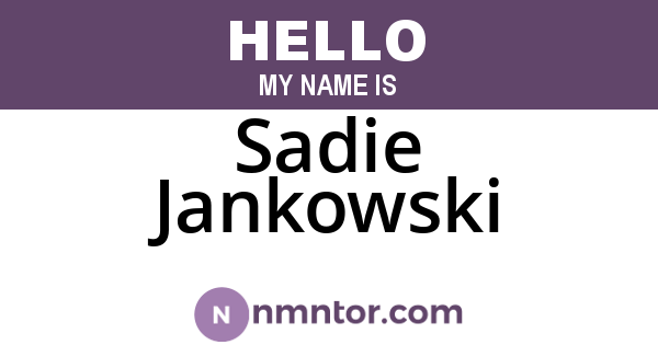 Sadie Jankowski