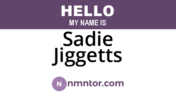 Sadie Jiggetts