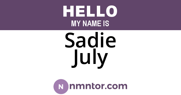 Sadie July