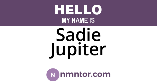 Sadie Jupiter
