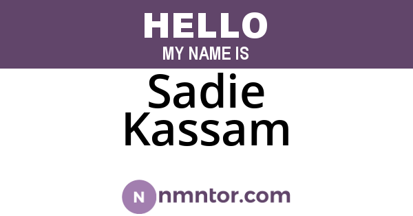 Sadie Kassam