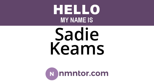 Sadie Keams
