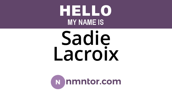 Sadie Lacroix