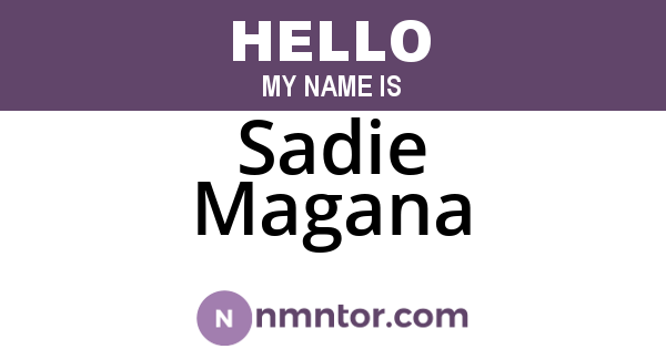 Sadie Magana