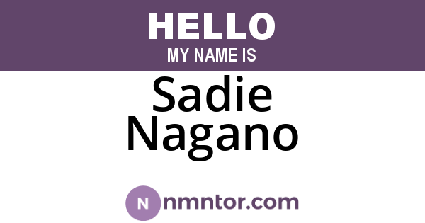 Sadie Nagano