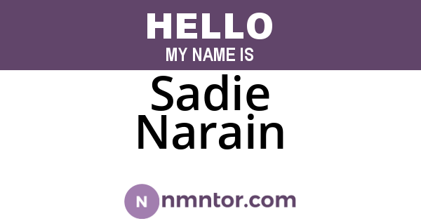 Sadie Narain