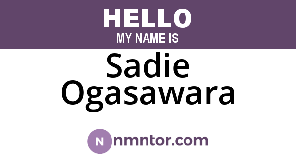 Sadie Ogasawara