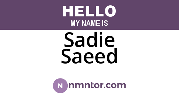 Sadie Saeed