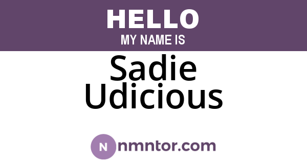 Sadie Udicious