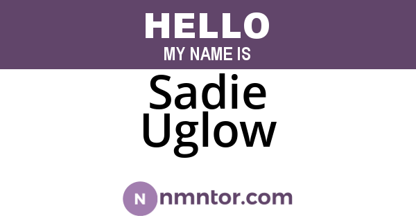 Sadie Uglow