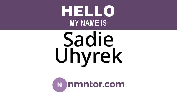 Sadie Uhyrek