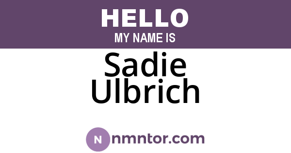 Sadie Ulbrich