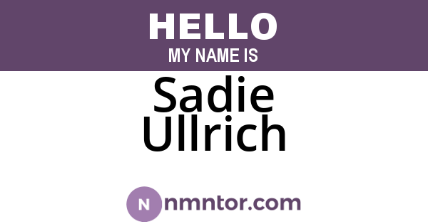 Sadie Ullrich