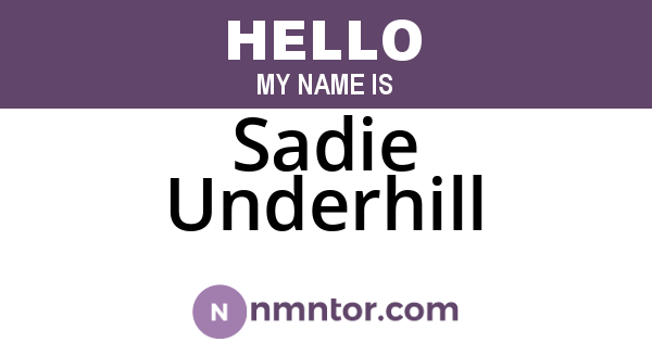 Sadie Underhill