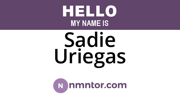 Sadie Uriegas