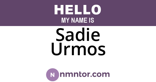 Sadie Urmos