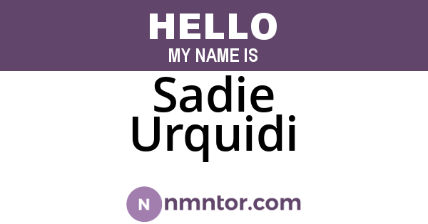 Sadie Urquidi