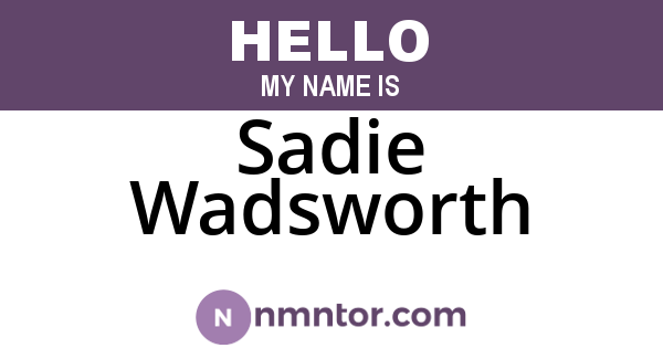 Sadie Wadsworth