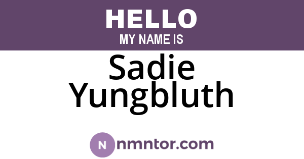 Sadie Yungbluth