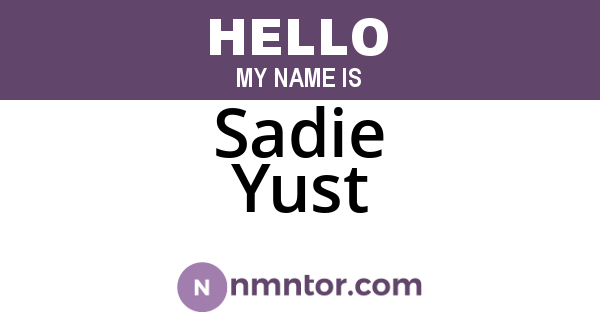 Sadie Yust